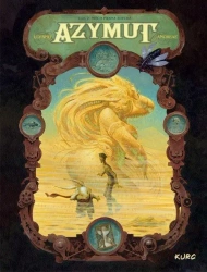 Azymut T.2 Niech Piękna zdycha - Lupano Wilfrid, Andreae Jean-Baptiste