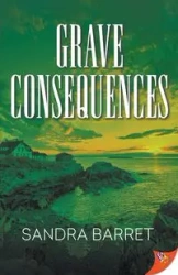 Grave Consequences - Sandra Barret