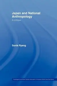 Japan and National Anthropology - Sonia Ryang