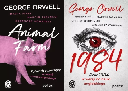 1984 + Animal Farm po angielsku, George Orwell - George Orwell, Marta Fihel, Marcin Jażyński