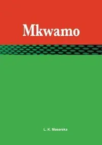 Mkwamo - Levi Kahaika Masereka