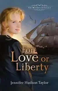 For Love or Liberty - Taylor Jennifer Hudson