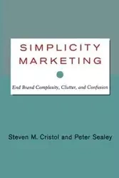 Simplicity Marketing - Steven M. Cristol