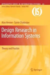 Design Research in Information Systems - Alan Hevner