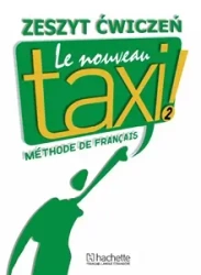 Le Nouveau Taxi 2 ćwiczenia PL - Laure Hutchings, Nathalie Hirschsprung
