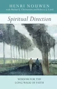 Spiritual Direction - Nouwen Henri