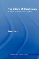 The Enigma of Globalization - Robert Went