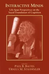 Interactive Minds - Paul Ed. Baltes