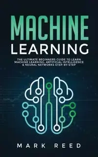 Machine Learning - Reed Mark