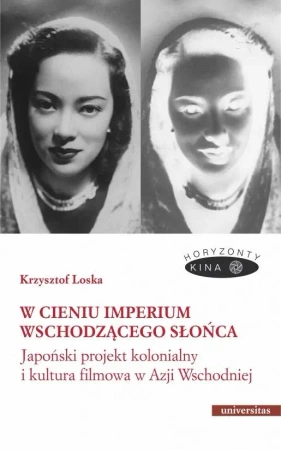 W cieniu Imperium Wschodzącego Słońca - Krzysztof Loska
