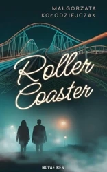Roller Coaster - Małgorzata Kołodziejczak