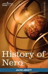 History of Nero - Jacob Abbott