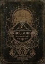 Chodź ze mną - Konrad Możdżeń