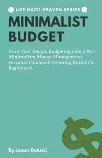 Minimalist Budget - Jason Delucci