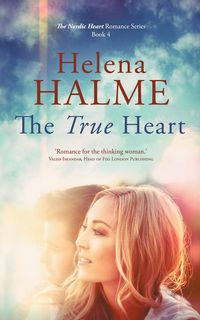 The True Heart - Helena Halme