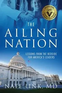The Ailing Nation - Link M.D. Nate