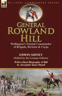 General Rowland Hill - Sidney Edwin