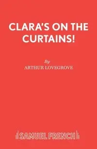 Clara's on the Curtains! - Arthur Lovegrove