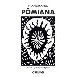 Pomiana - Kafka Franz