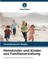 Heimkinder und Kinder aus Familienerziehung - Reddy Vasanthalaxmi