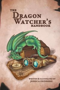 The Dragon Watcher's Handbook - Jessica Feinberg