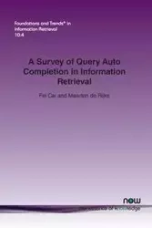 A Survey of Query Auto Completion in Information Retrieval - Cai Fei