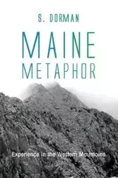Maine Metaphor - Dorman S.