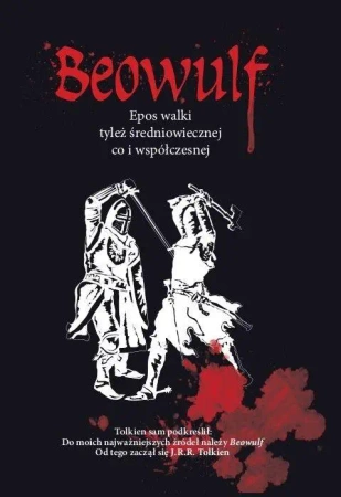Beowulf Epos walki tyleż średniowiecznej co i wspó - Robert Stiller