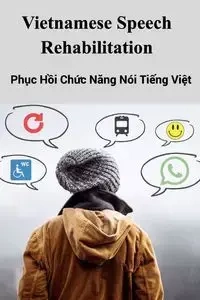 Vietnamese Speech Rehabilitation - Lan Quach