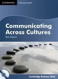 Communicating Across Cultures SB with Audio CD - Bob Dignen