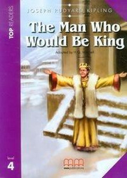 The Man Who Would Be King Student's Book, poziom 4 - Joseph Kipling Rudyard