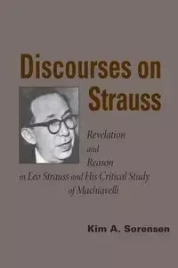 Discourses on Strauss - Kim A. Sorensen