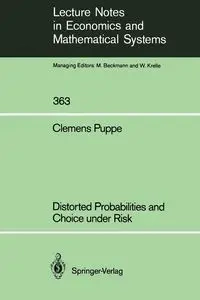 Distorted Probabilities and Choice under Risk - Puppe Clemens