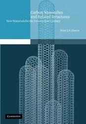 Carbon Nanotubes and Related Structures - Harris Peter