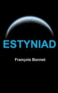 ESTYNIAD - Bonnet François