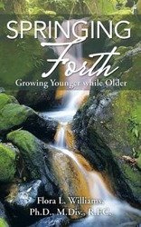 Springing Forth - Rev. Dr. Williams Flora