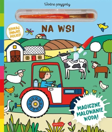 Akademia mądrego dziecka Na wsi Wodne przygody - Elisabeth Morais