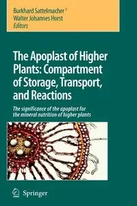 The Apoplast of Higher Plants - Sattelmacher Burkhard