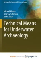 Technical Means for Underwater Archaeology - Klyuev Mikhail
