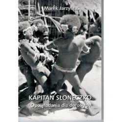 Kapitan Słoneczko - Marek Jarzyński