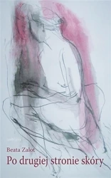 Po drugiej stronie skóry - Beata Zalot