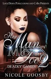 Her Man, Mine's Too 2 - Nicole Goosby