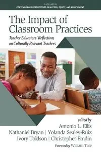 The Impact of Classroom Practices - Ellis Antonio L.