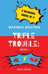 Maximus Masters Triple Trouble Max Pack 1 - Nana Jojo
