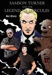 Samson Turner and the Legend of Hercules - Gvili Avi