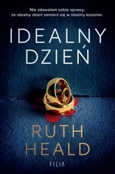 Idealny dzień - Ruth Heald
