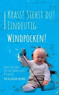 Krass! Siehst du! Eindeutig - Manfred Gottert