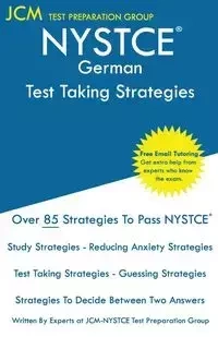NYSTCE German - Test Taking Strategies - Test Preparation Group JCM-NYSTCE