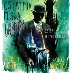 audiobook OSTATNIA MISJA GWENDY - Stephen King