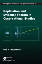 Replication and Evidence Factors in Observational Studies - Paul Rosenbaum